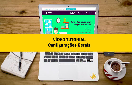 video-tutorial-ecomclub-configuracoes-gerais