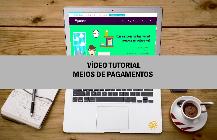 video-tutorial-ecomclub-meios-de-pagamento